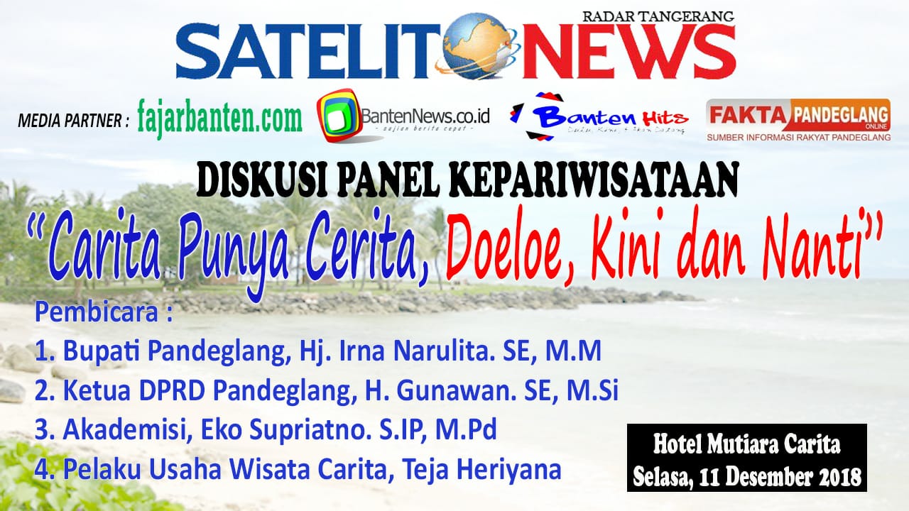 Mengupas Cerita Pantai Carita, Satelitnews Gandeng BantenHits.com Gelar Diskusi Kepariwisataan 11 Desember 2018